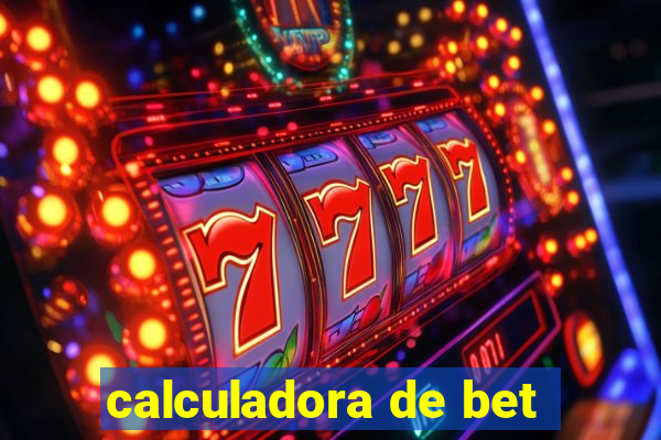 calculadora de bet